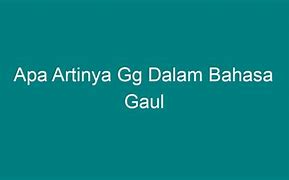 90 6 Artinya Dalam Bahasa Gaul