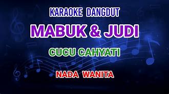 Lagu Mabuk Judi Karaoke Mp3